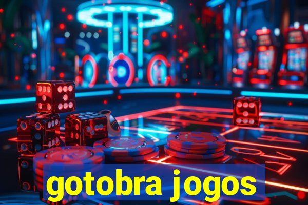 gotobra jogos